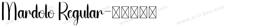 Mardoto Regular字体转换